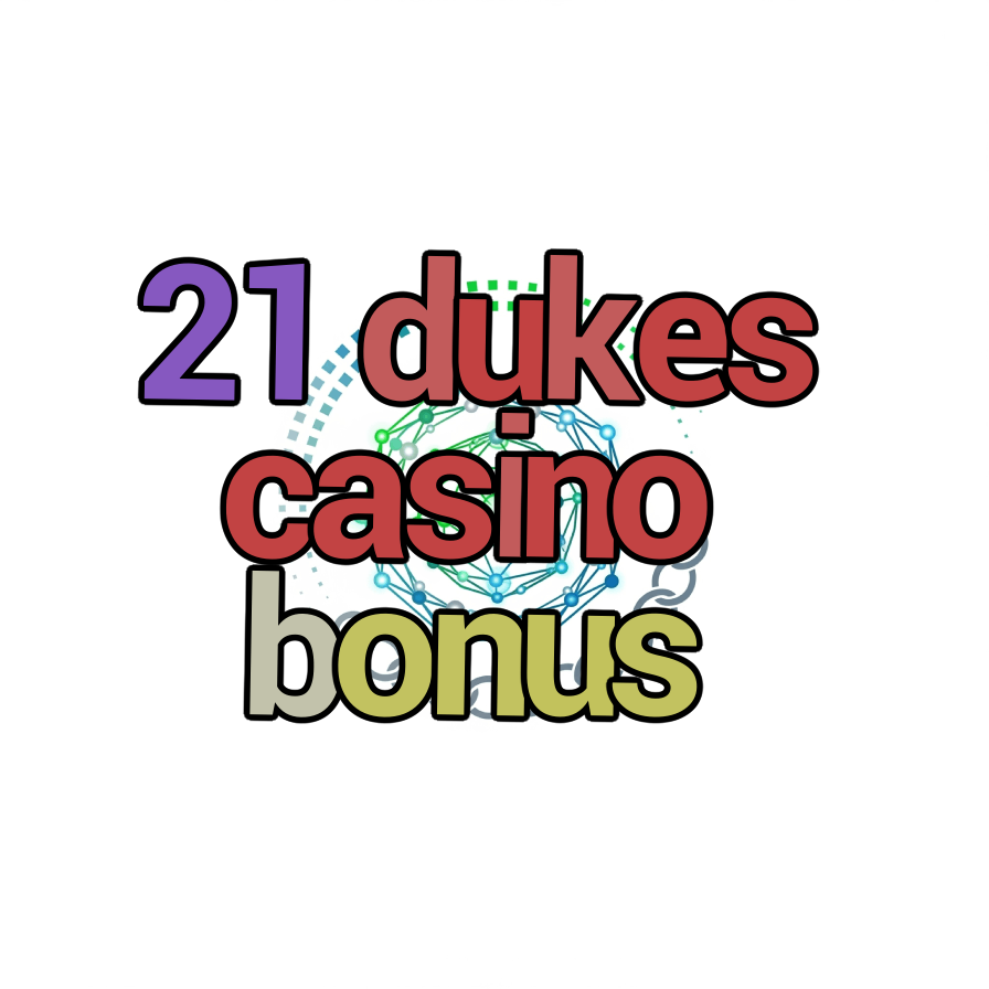 21 dukes casino bonus